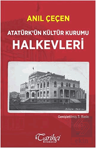 Atatürk\'ün Kültür Kurumu Halkevleri