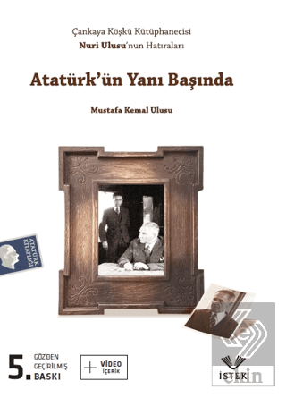 Atatürk\'ün Yanı Başında