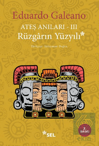 Ateş Anıları 3 - Rüzgarın Yüzyılı