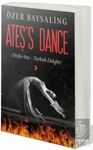 Ateş\'s Dance