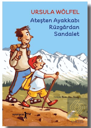 Ateşten Ayakkabı Rüzgardan Sandalet