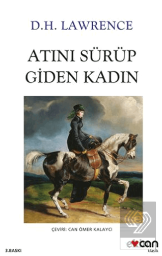 Atını Sürüp Giden Kadın