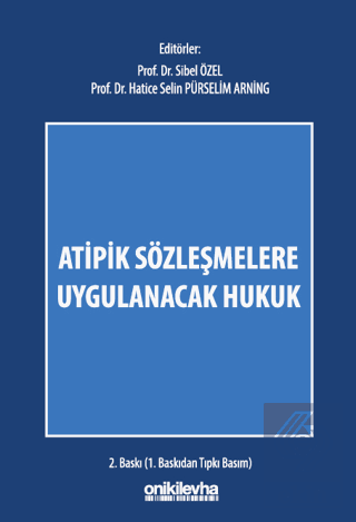 Atipik Sözleşmelere Uygulanacak Hukuk