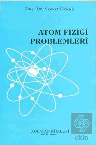 Atom Fiziği Problemleri