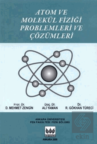 Atom Ve Molekül Fiziği Problemleri Ve Çözüm