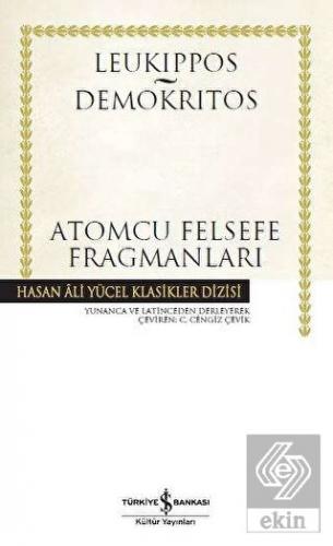 Atomcu Felsefe Fragmanları