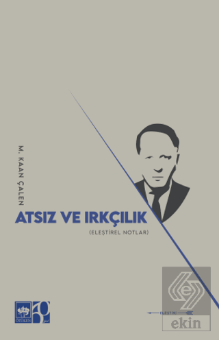 Atsız ve Irkçılık