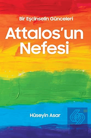 Attalos'un Nefesi - Bir Eşcinselin Günceleri