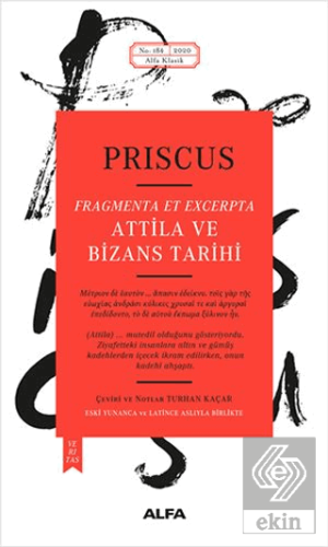 Attila ve Bizans Tarihi