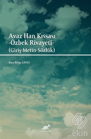 Avaz Han Kıssası