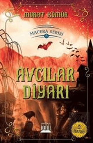 Avcılar Diyarı - Macera Serisi 3