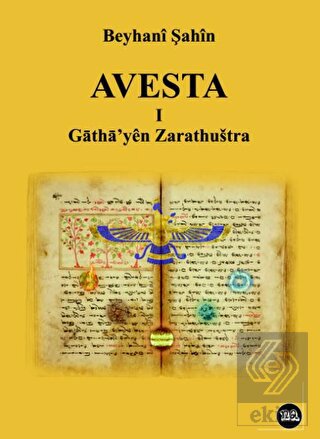 Avesta -1- Gatha'yen Zarathushtra