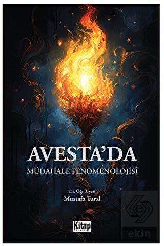 Avesteda Müdahale Fenomenolojisi