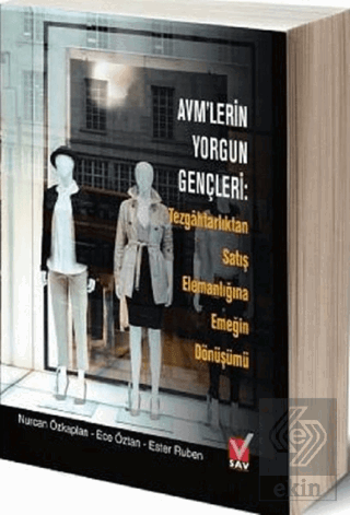 Avm'lerin Yorgun Gençleri