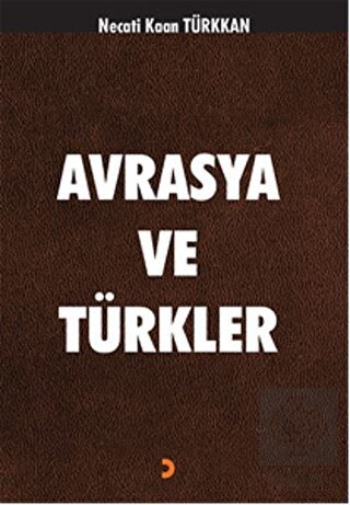 Avrasya ve Türkler