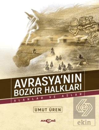 Avrasya\'nın Bozkır Halkları