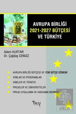 Avrupa Birliği 2021-2027 Bütçesi ve Türkiye