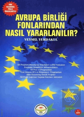 Avrupa Birliği Fonlarından Nasıl Yararlanılır?