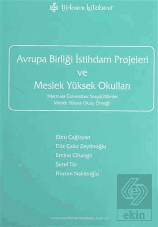 Avrupa Birliği İstihdam Projeleri ve Meslek Yüksek