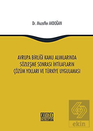 Avrupa Birliği Kamu Alımlarında Sözleşme Sonrası İ