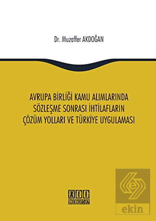 Avrupa Birliği Kamu Alımlarında Sözleşme Sonrası İ