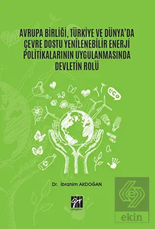 Avrupa Birliği, Türkiye ve Dünya'da Çevre Dostu Ye