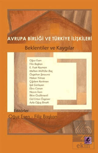 Avrupa Birliği ve Türkiye İlişkileri