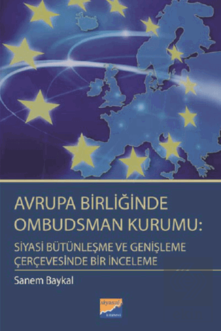 Avrupa Birliğinde Ombudsman Kurumu: Siyasi Bütünle