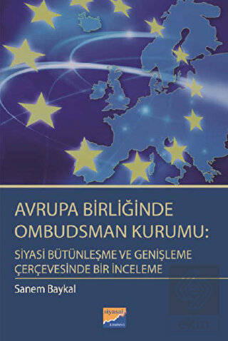 Avrupa Birliğinde Ombudsman Kurumu: Siyasi Bütünle