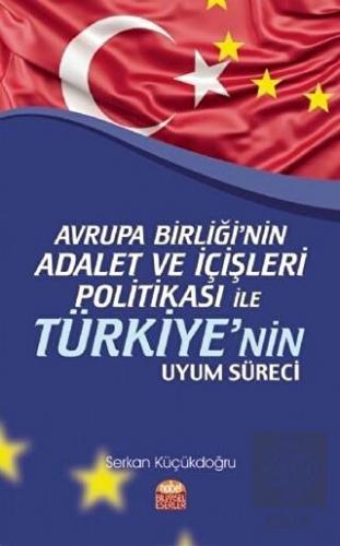 Avrupa Birliği\'nin Adalet ve İçişleri Politikası i