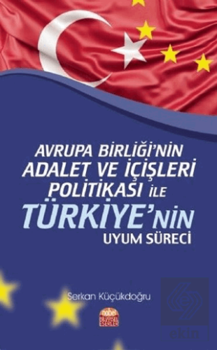 Avrupa Birliği\'nin Adalet ve İçişleri Politikası i