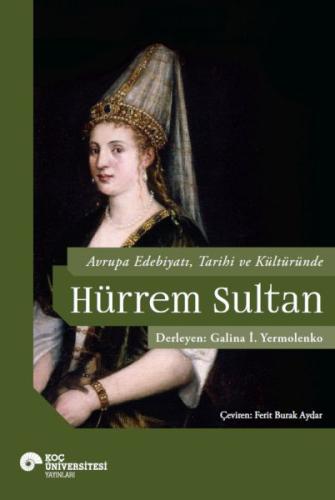 Avrupa Edebiyatı, Tarihi ve Kültüründe Hurrem Sult