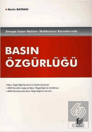 Avrupa İnsan Hakları Mahkemesi Kararlarında Basın