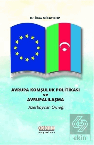 Avrupa Komşuluk Politikası ve Avrupalılaşma