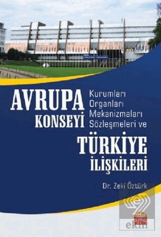 Avrupa Konseyi Kurumları Organları Mekanizmaları S