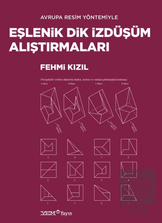 Avrupa Resim Yöntemiyle Eşlenik Dik İzdüşüm Alıştırmaları