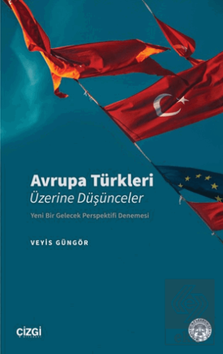 Avrupa Türkleri Üzerine Düşünceler