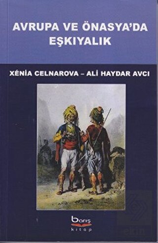 Avrupa ve Önasya\'da Eşkıyalık