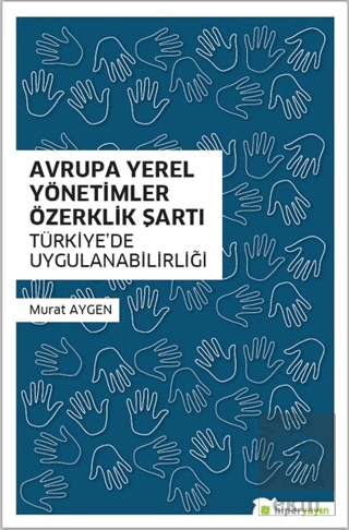 Avrupa Yerel Yönetimler Özerklik Şartı Türkiye\'de