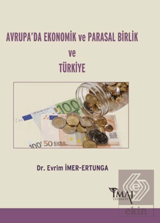 Avrupa\'da Ekonomik ve Parasal Birlik ve Türkiye