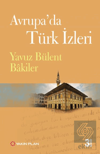 Avrupa\'da Türk İzleri