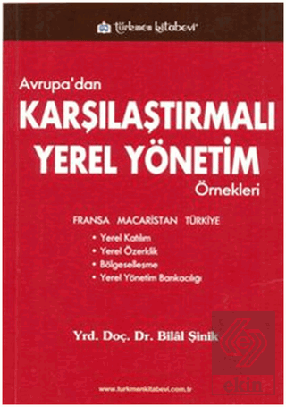 Avrupa\'dan Karşılaştırmalı Yerel Yönetim Örnekleri