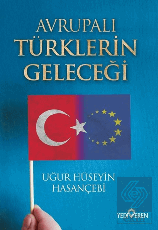 Avrupalı Türklerin Geleceği