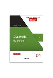 Avukatlık Kanunu 2024