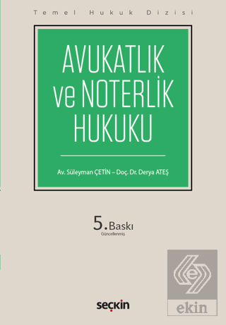 Avukatlık ve Noterlik Hukuku