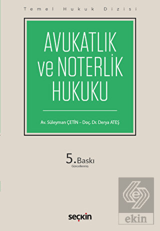 Avukatlık ve Noterlik Hukuku