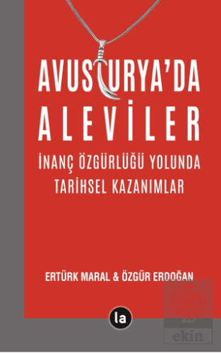 Avusturya'da Aleviler - İnanç Özgürlüğü Yolunda Ta