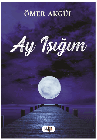 Ay Işığım