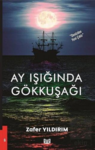 Ay Işığında Gökkuşağı