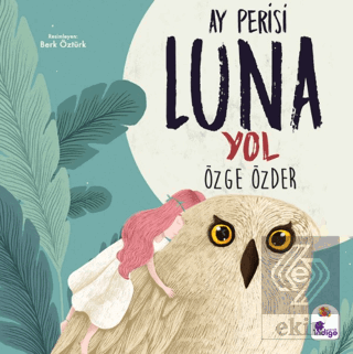 Ay Perisi Luna - Yol